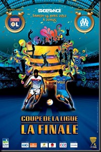 Affiche-officielle-coupe-de-la-ligue-2012-oL-OM-397x600